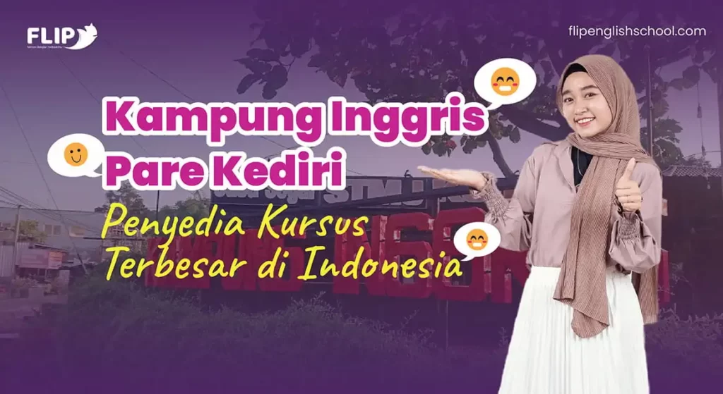 Read more about the article Kampung Inggris Pare Kediri, penyedia kursus terbesar di Indonesia