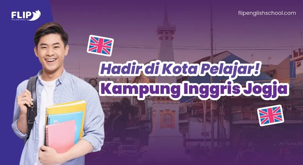 Read more about the article Hadir di Kota Pelajar! Kampung Inggris Jogja 