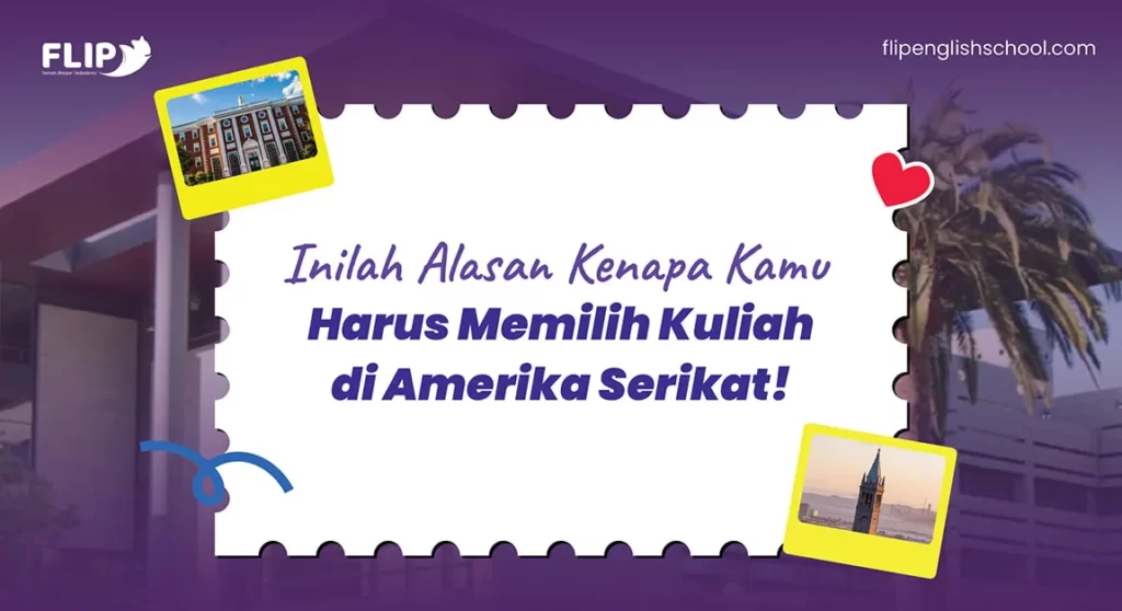 Read more about the article Inilah beberapa alasan harus memilih kuliah di Amerika Serikat