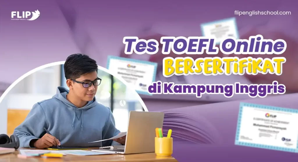 Read more about the article Tes TOEFL Online Bersertifikat di Kampung Inggris