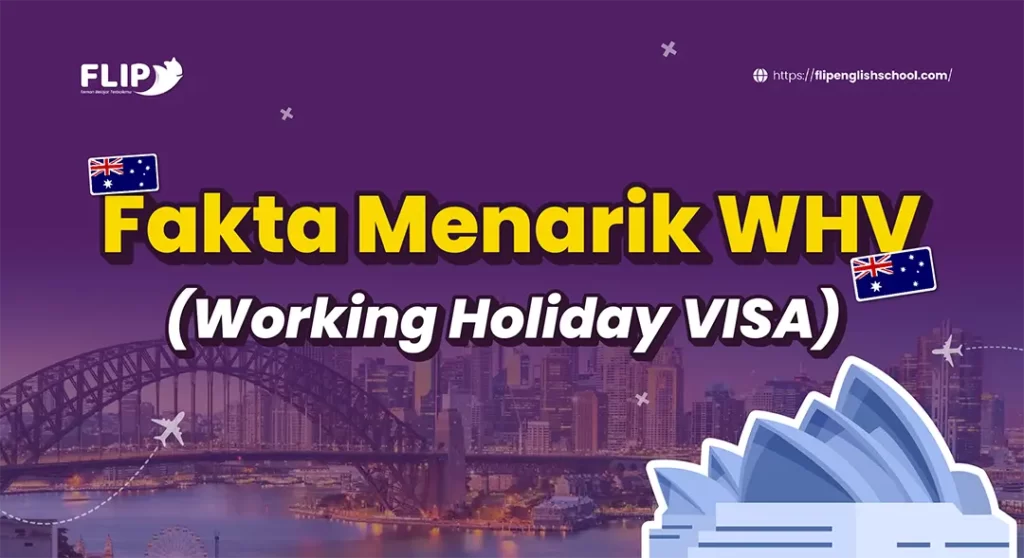 Read more about the article Fakta Menarik Working Holiday VISA