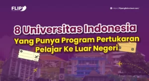 Read more about the article 8 Universitas Indonesia Yang Punya Program Pertukaran Pelajar Ke Luar Negeri