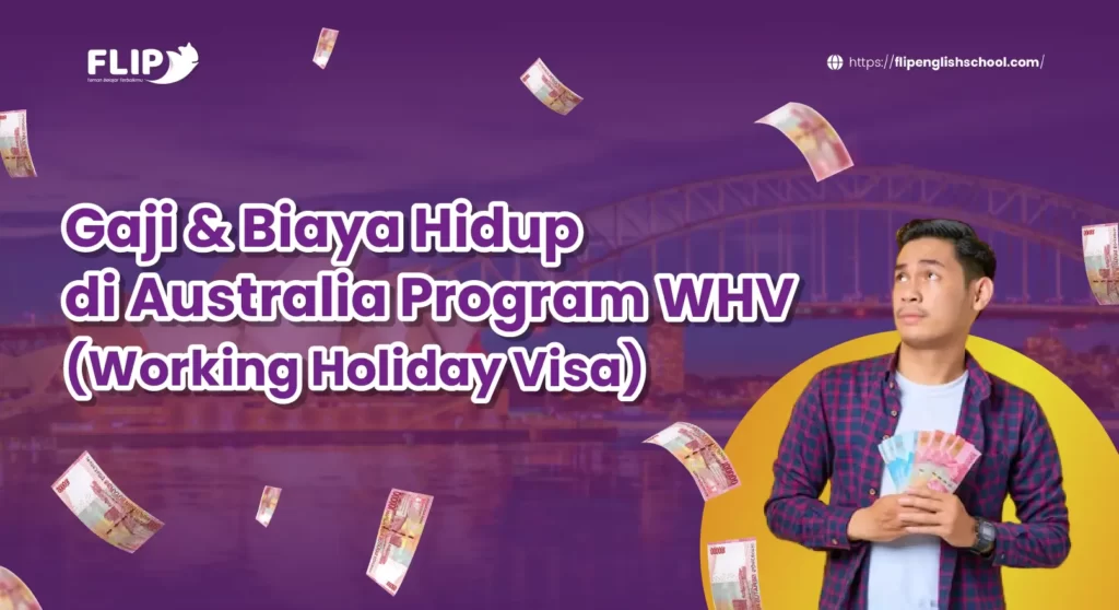Read more about the article Gaji & Biaya Hidup di Australia Program WHV (Working Holiday Visa)