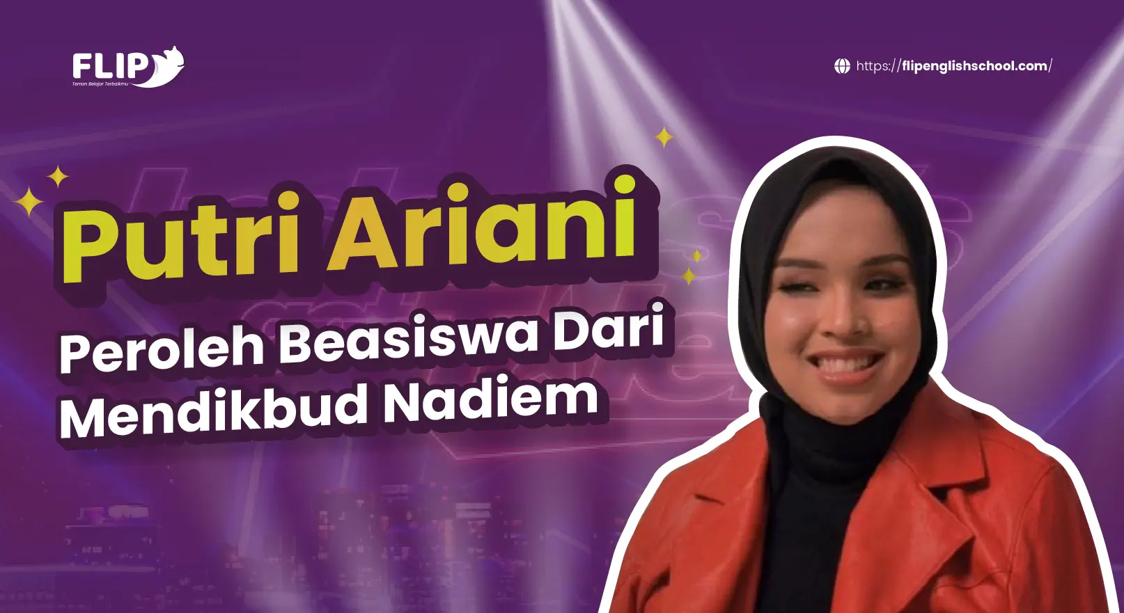 You are currently viewing Putri Ariani Peroleh Beasiswa Dari Mendikbud Nadiem