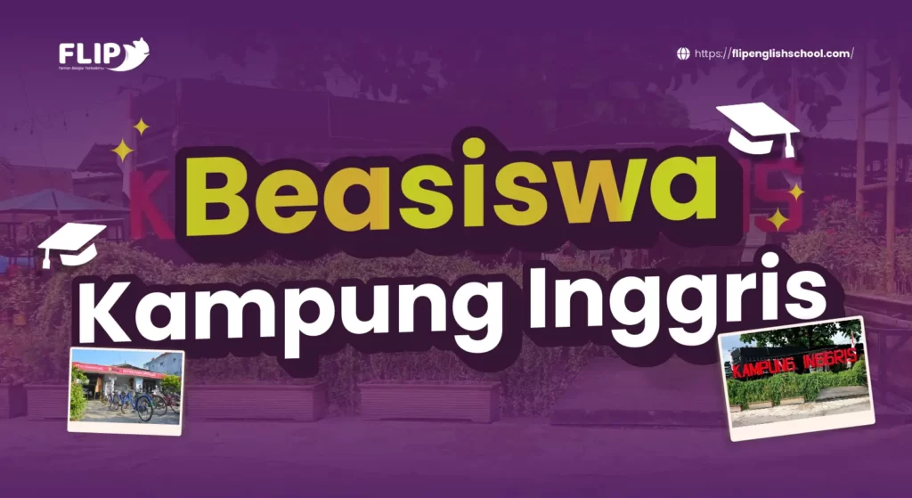 Read more about the article Bimbingan Beasiswa Kampung Inggris