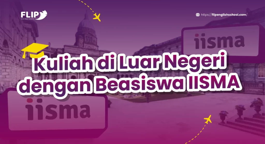 Read more about the article Kuliah di Luar Negeri dengan Beasiswa IISMA Simak Program Menariknya