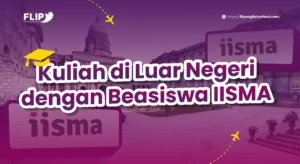 Read more about the article Kuliah di Luar Negeri dengan Beasiswa IISMA Simak Program Menariknya