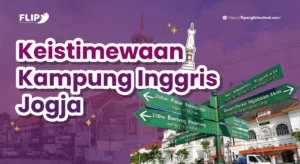 Read more about the article Keistimewaan Kampung Inggris Jogja – Tempat Terbaik untuk Belajar Bahasa Inggris
