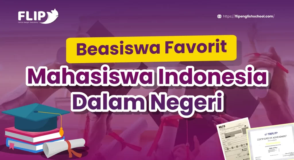 Read more about the article Beasiswa Favorit Mahasiswa Indonesia Kuliah di Dalam Negeri