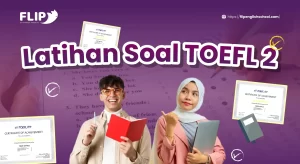 Read more about the article Latihan Soal TOEFL 2