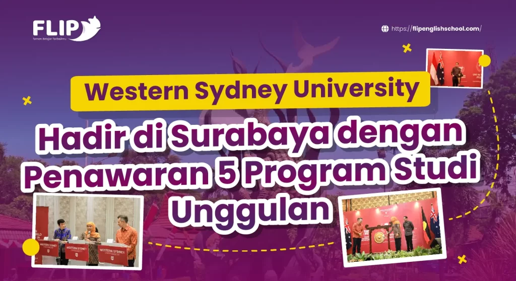 Read more about the article Western Sydney University Hadir di Surabaya dengan Penawaran 5 Program Studi Unggulan