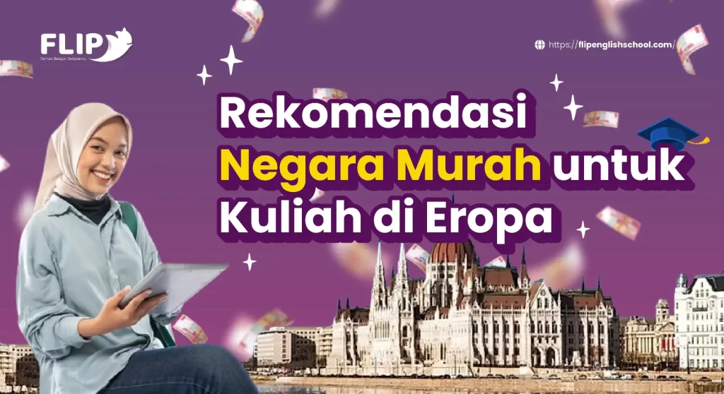 Read more about the article Rekomendasi Negara Murah untuk Kuliah di Eropa