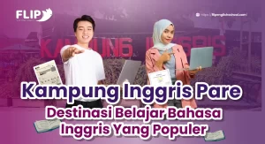 Read more about the article Kampung Inggris Pare: Destinasi Belajar Bahasa Inggris yang Populer