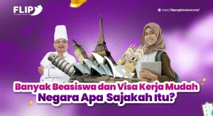 Read more about the article Banyak Beasiswa dan Visa Kerja Mudah, Negara Apa sajakah itu?