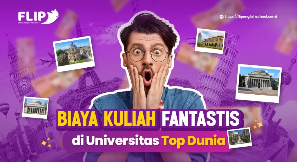 Read more about the article Biaya Kuliah Fantastis di Universitas Top Dunia