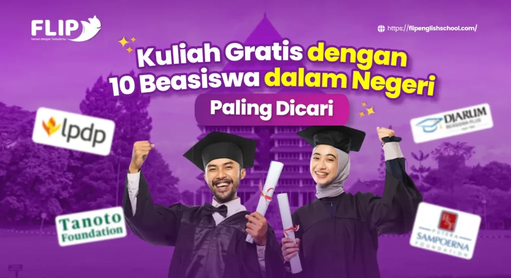 Read more about the article Kuliah Gratis dengan 10 Beasiswa Dalam Negeri Paling Dicari