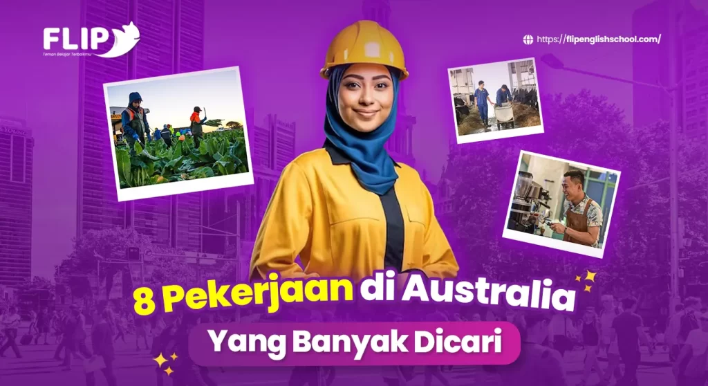 Read more about the article 8 Pekerjaan di Australia yang Paling Banyak Dicari