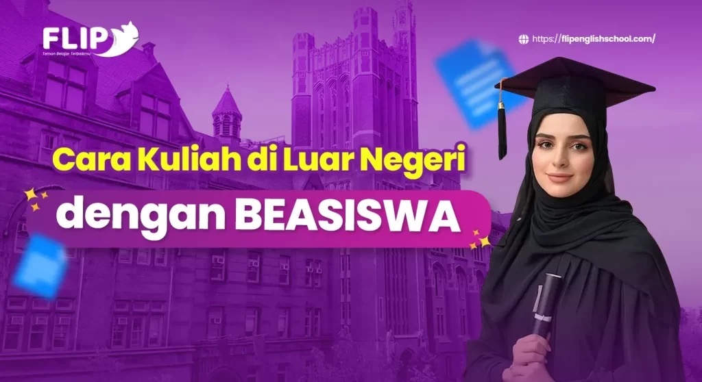 Read more about the article Cara Kuliah di Luar Negeri dengan Beasiswa