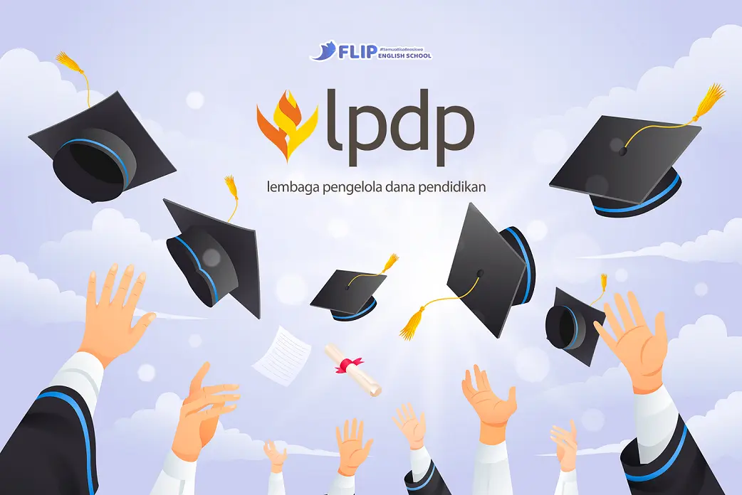 Cara Mendapatkan Beasiswa LPDP 2026: Panduan Lengkap